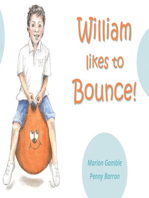 cover image of William likes to Bounce!